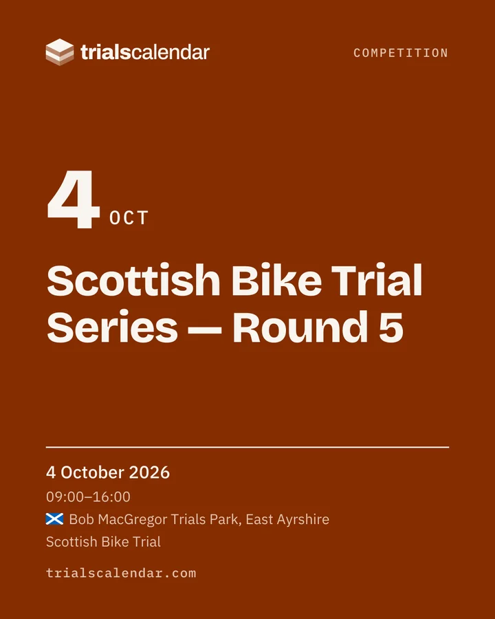 An Instagram post for Scottish Bike Trial Series Round 5, with the date in large type, the times, the venue, and the organiser.